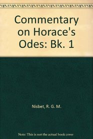 A Commentary on Horace: Odes, Book 1
