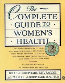 The Complete Guide to Women's Health: Second Revised Edition (Plume Books)