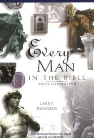Every Man In The Bible Everything In The Bible Series
