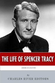 American Legends: The Life of Spencer Tracy