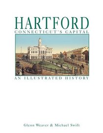 Hartford: Connecticut's Capital