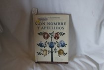 Con Nombre y Apellidos (Spanish Edition)