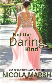 Not the Daring Kind: An opposites attract, royal romance (Bashful Brides)