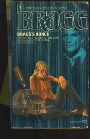 Bragg's Hunch #1
