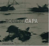 Robert Capa : The Definitive Collection
