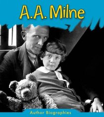 A.A. Milne. Charlotte Guillain (Author Biographies)