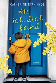Als ich dich fand (German Edition)