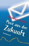 Post aus der Zukunft. ( Ab 13 J.).