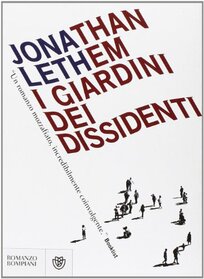 I giardini dei dissidenti