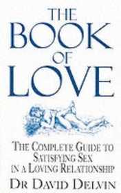 The Book of Love: Home Doctor Book of Sex and Marriage