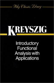 Introductory Functional Analysis with Applications