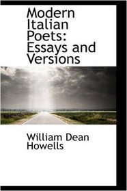 Modern Italian Poets: Essays and Versions