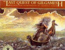 The Last Quest of Gilgamesh (Epic of Gilgamesh (Paperback))