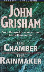 The Chamber / The Rainmaker