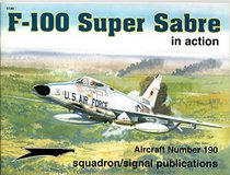 F-100 Super Sabre in action - Aircraft No. 190