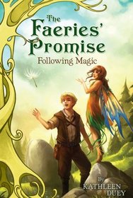 Following Magic (Faeries' Promise, Bk 2)
