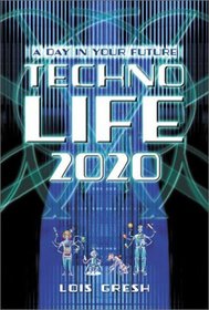 Technolife 2020: A Day in the World of Tomorrow