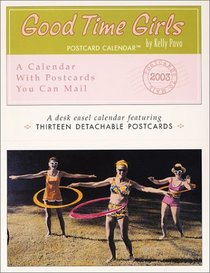 Good Time Girls 2003 Postcard Calendar