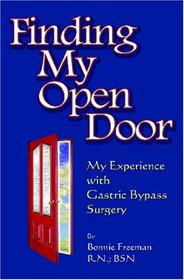 Finding My Open Door: My Experience with Gastric Bypass Surgery