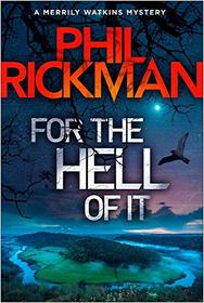 For the Hell of It (15) (Merrily Watkins Mysteries)