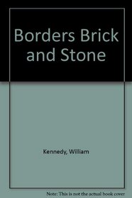 Borders Brick and Stone