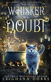 Whisker of a Doubt (Mystic Notch, Bk 6)