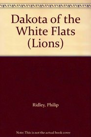 Dakota of the White Flats