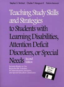 Teaching Study Skills and Strategies to Students with LD, ADD, or Special Needs