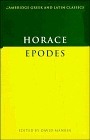 Horace: Epodes (Cambridge Greek and Latin Classics)