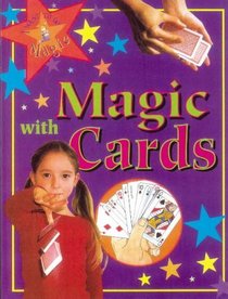 Magic with Cards (I Want to Do Magic)