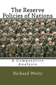 The Reserve Policies Of Nations: A Comparative Analysis