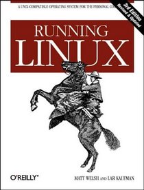Running Linux (3rd Edition)