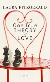 One True Theory of Love (Center Point Premier Romance (Large Print))
