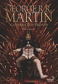 A Guerra dos Tronos - Vol. 3 (Quadrinhos) (Em Portugues do Brasil)