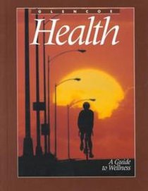 Health: A Guide to Wellness