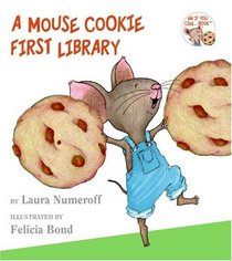 A Mouse Cookie First Library (If You Give...)