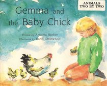 Gemma and the Baby Chick