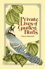 Private lives of garden birds