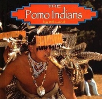 The Pomo Indians (Native Peoples)