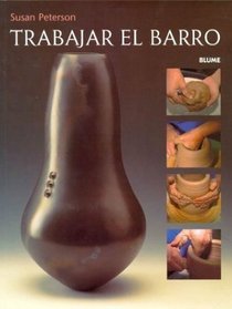 Trabajar En El Barro (Spanish Edition)