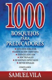 1000 bosquejos para predicadores (Spanish Edition)