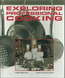 Exploring Professional Cooking