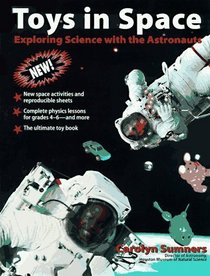 Toys in Space: Exploring Science with the Astronauts