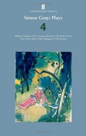 Simon Gray: Plays: 