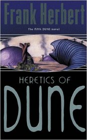 The Heretics of Dune: Bk. 5 (GollanczF.)
