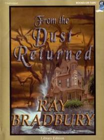 From the Dust Returned: A Family Remembrance
