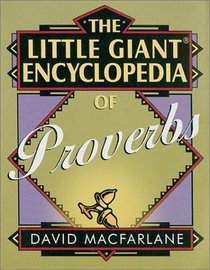 The Little Giant Encyclopedia of Proverbs