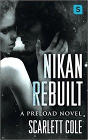 Nikan Rebuilt (Preload, Bk 3)