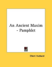 An Ancient Maxim - Pamphlet