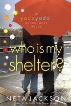 who is my shelter